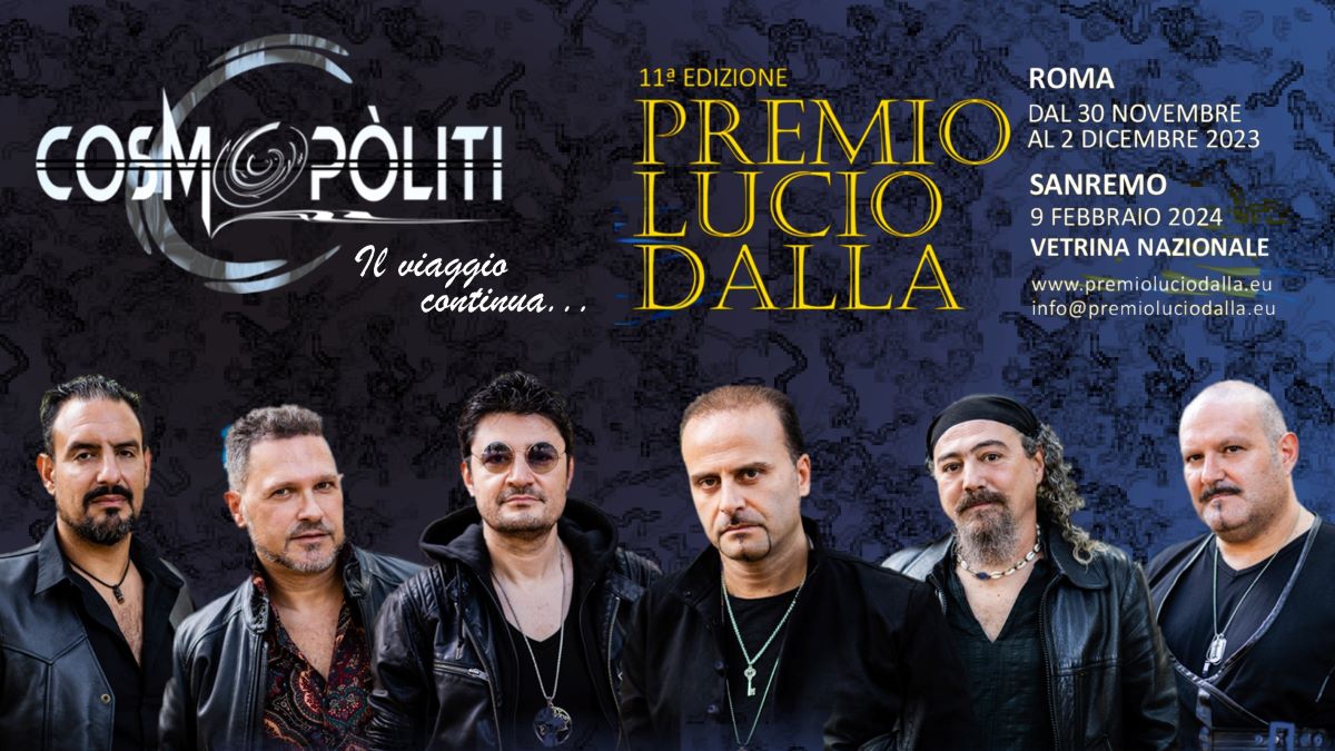 I Cosmopòliti al PREMIO LUCIO DALLA