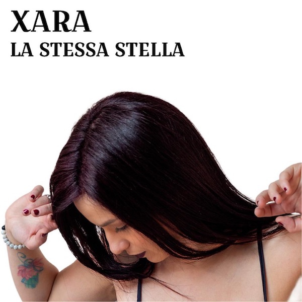 Xara - La Stessa Stella