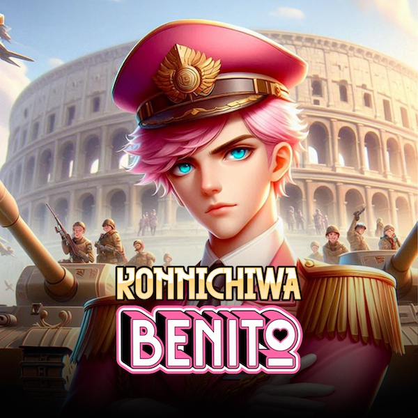 Prince Doji: “Konnichiwa Benito”